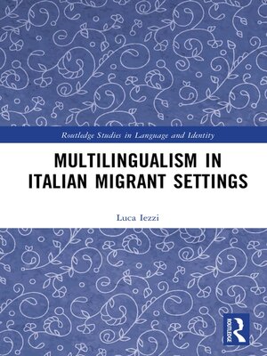 cover image of Multilingualism in Italian Migrant Settings